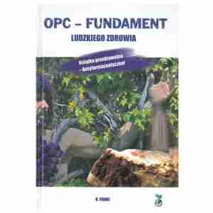 Fundament ludzkiego zdrowia Robert Franz OPC