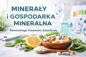 Minerały i gospodarka mineralna równowagi kwasowo-zasadowej